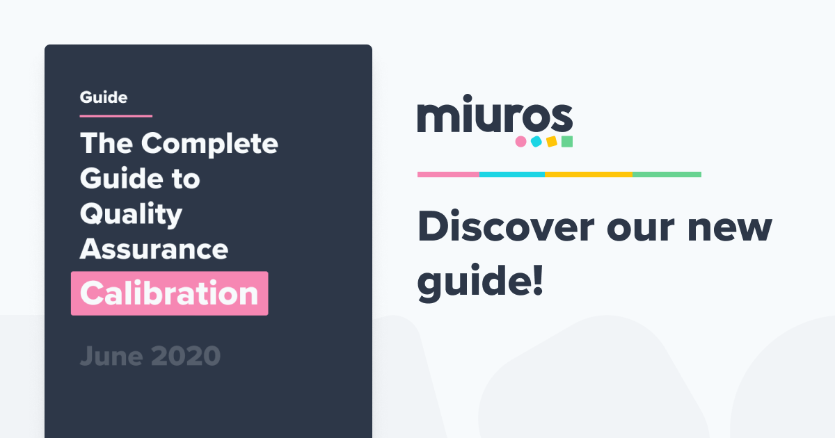 Miuros' QA Calibration Guide